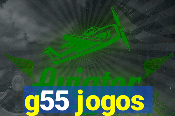 g55 jogos